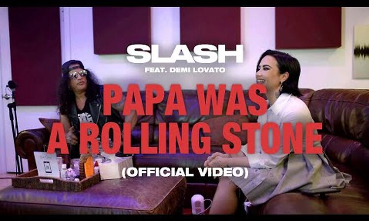 Slash feat. Demi Lovato - Papa Was A Rolling Stone (Official Video)