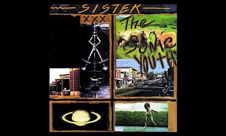 Sonic Youth - Sister (Full album) HQ