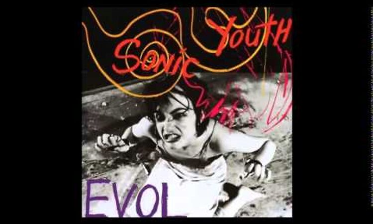 Sonic Youth - EVOL