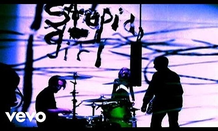 Garbage - Stupid Girl