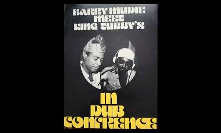 Harry Mudie Meet King Tubby's  - In Dub Conference Volume One -1976