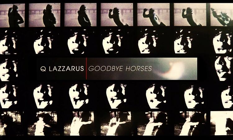 Q Lazzarus - Goodbye Horses (original demo 2)