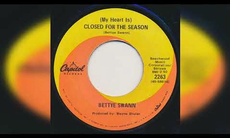 Bettye Swann ‎- 'My Heart Is' Closed For The Season (Capitol,2263.U.S.A.1968.45.rpm)