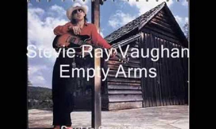 Empty Arms - Stevie Ray Vaughan - Soul to Soul - 1985 (HD)