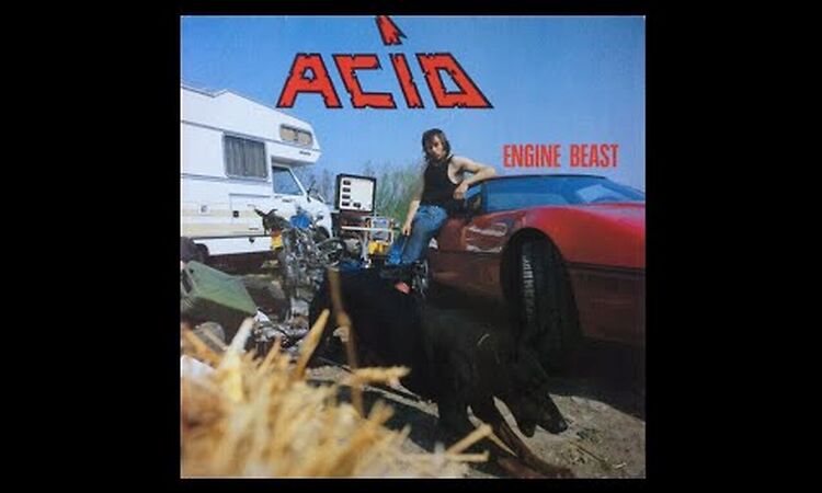 Acid (Belgium) - Engine Beast (Full Length) 1985