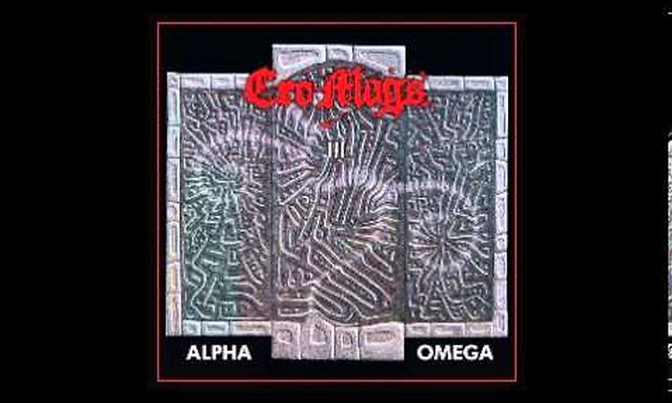 Cro-Mags - Alpha Omega(1992) FULL ALBUM