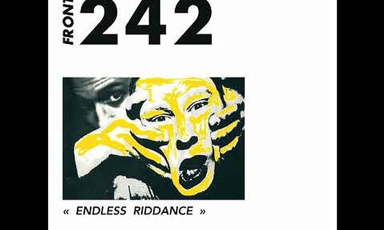 FRONT 242 Endless Riddance (Remastered) EP 2024