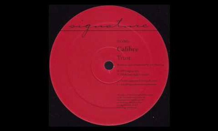 Calibre - Trust