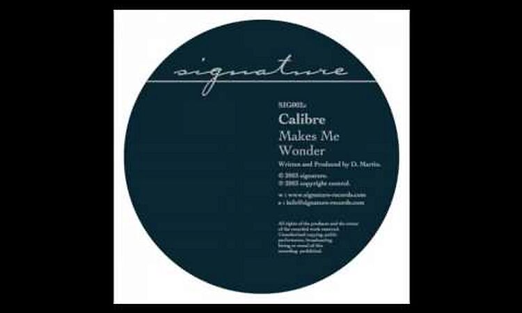 Calibre - Got To Have You