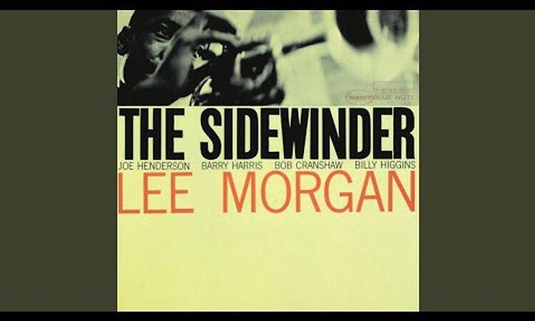 The Sidewinder (Remastered 1999/Rudy Van Gelder Edition)