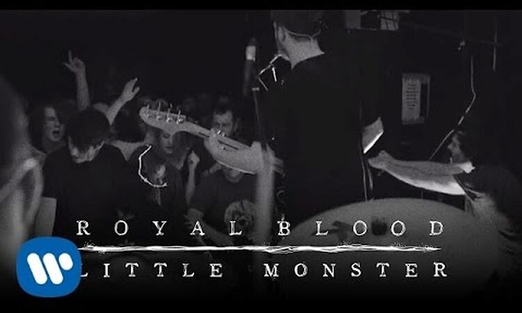 Royal Blood - Little Monster (Official Video)