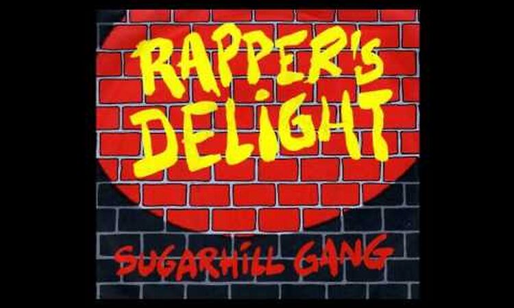 The Sugar Hill Gang - Rapper's Delight ( HQ, Full Version )