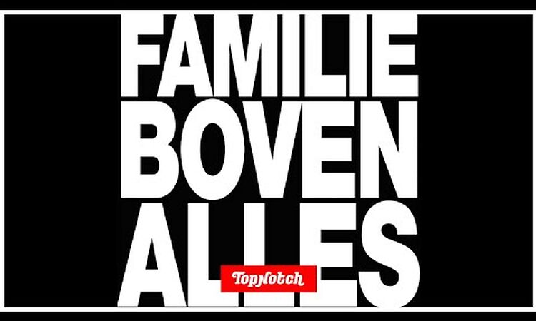 STIKSTOF - FAMILIE BOVEN ALLES ft. Sticks