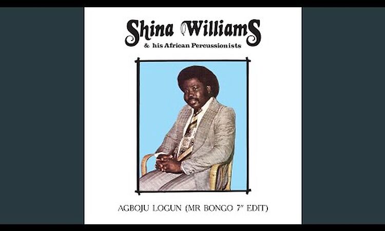 Agboju Logun (Mr Bongo 7" Edit)