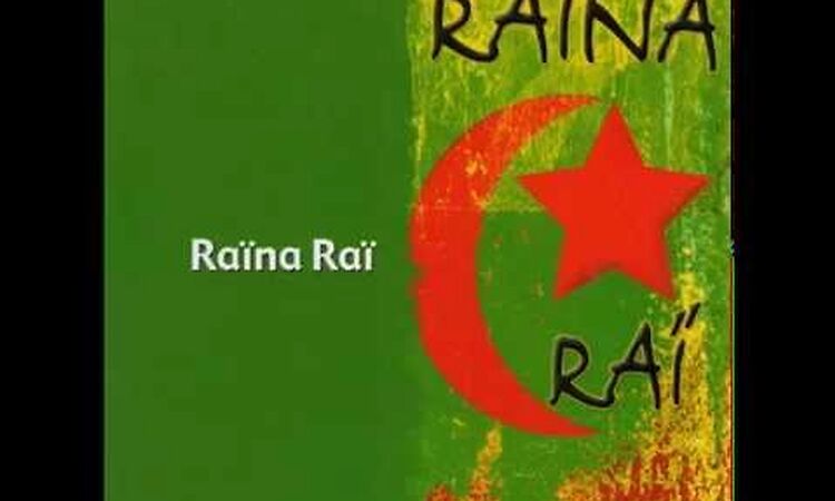 Raïna Raï - Zina