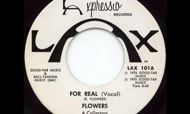 FLOWERS - FOR REAL (EXTENDED) (1976)