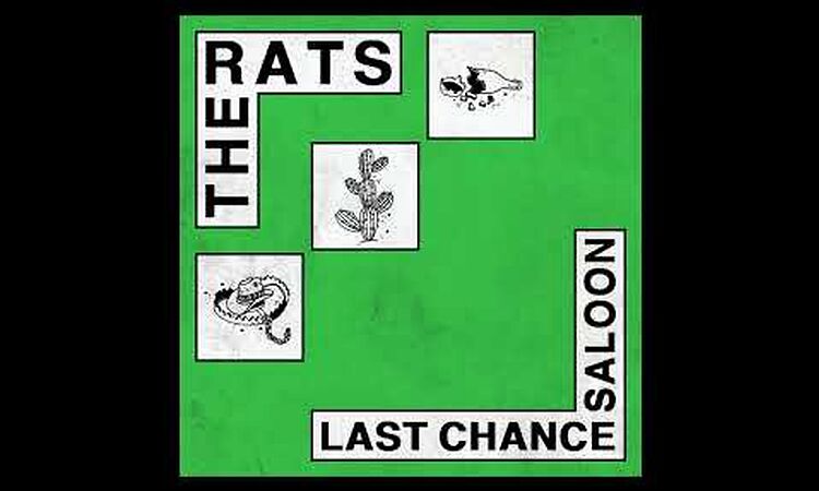 The Rats - Last Chance Saloon