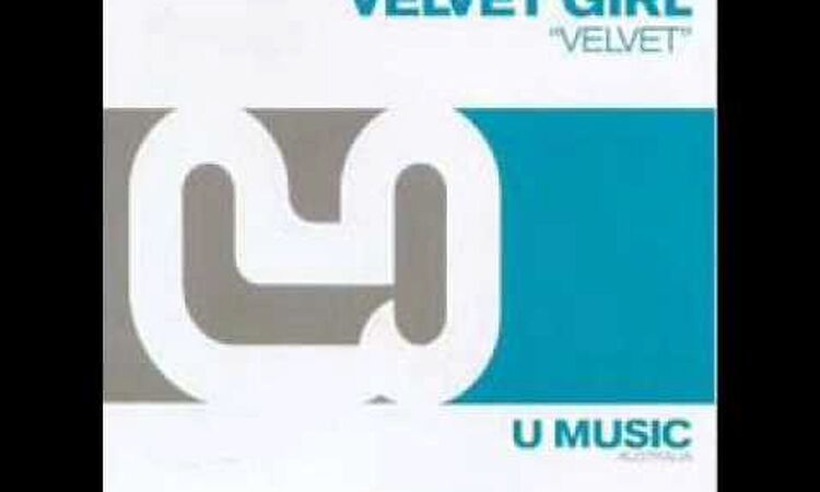 Velvet Girl - Velvet (Flight Attendants Remix)