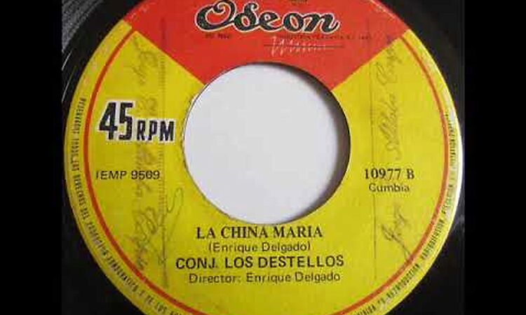 Los Destellos - La China María