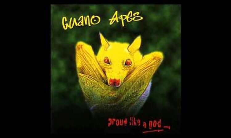 Guano Apes - Proud Like a God (Full Album)