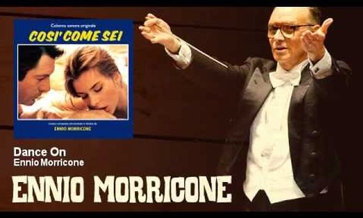 Ennio Morricone - Dance On - Così Come Sei (1978)