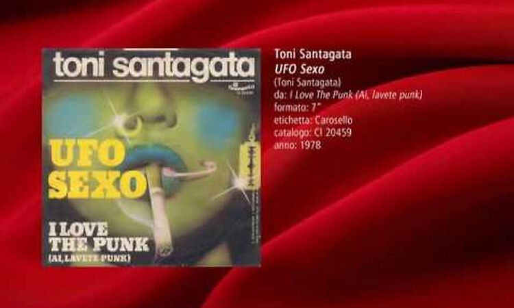 Toni Santagata - UFO Sexo (1978)