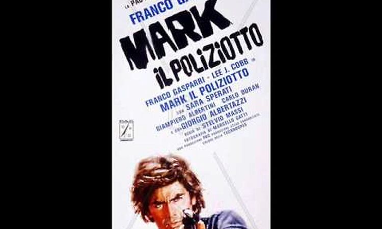 Mark il poliziotto - Stelvio Cipriani - 1975