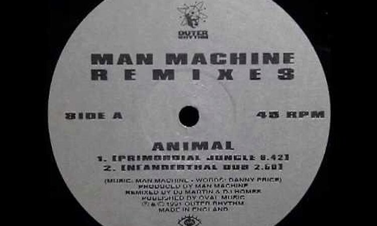 Man Machine - Animal (Primordial Jungle)