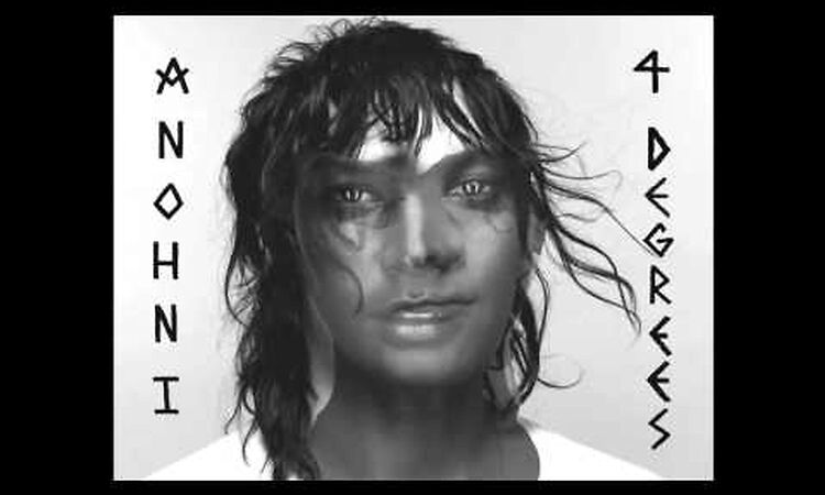 ANOHNI - 4 DEGREES (Official Preview)