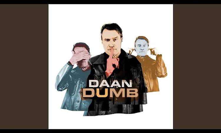 Daan - Dumb