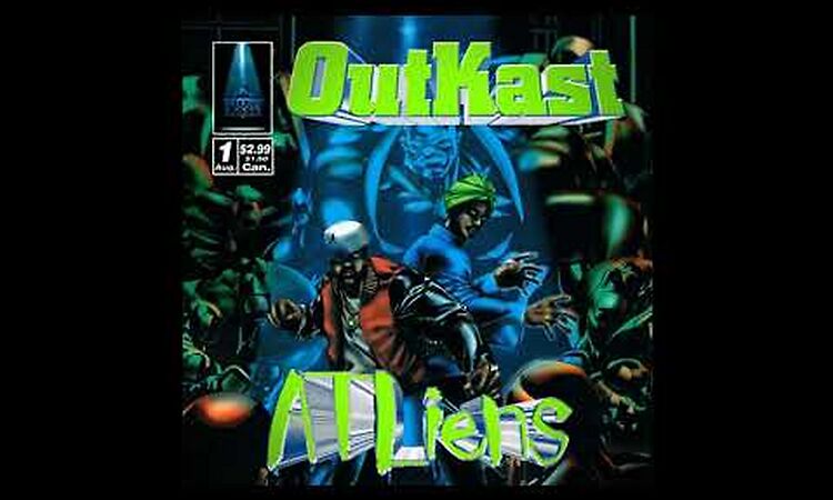 O̲u̲tkast - ATLiens (Full Album)