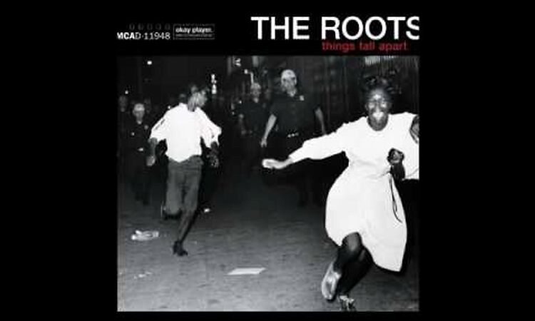 The Roots  – Things Fall Apart Full Album 1999