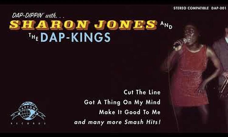 Sharon Jones & the Dap-Kings "What Have You Done for Me Lately"