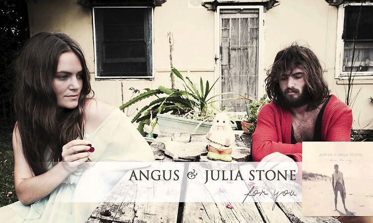 Angus & Julia Stone - For You [Audio]