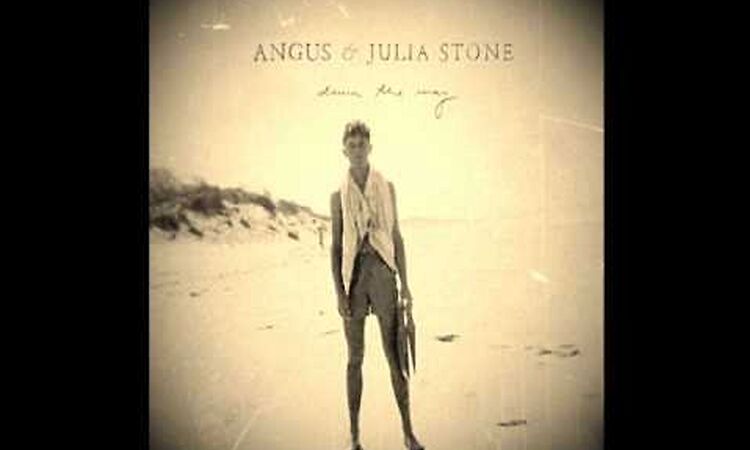 Angus and Julia Stone - Draw Your Swords