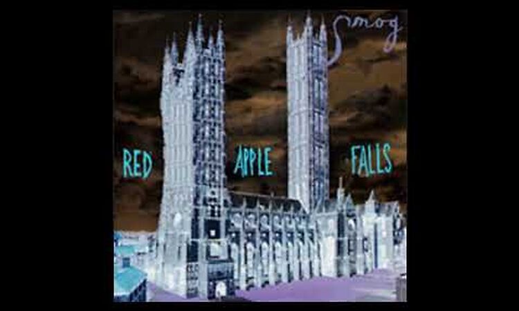 Smog  -  Red Apple Falls  (Full Album)