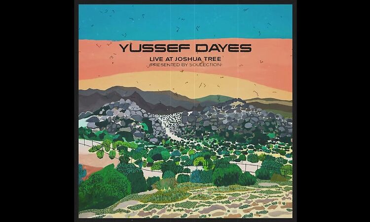 Yussef Dayes - Raisins Under The Sun (Desert Version)