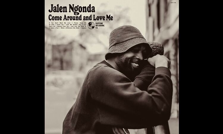 Jalen Ngonda - Come Around and Love Me [Full Album]