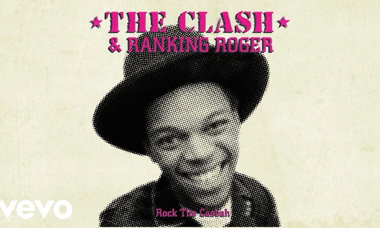 The Clash - Rock the Casbah (Official Audio) ft. Ranking Roger