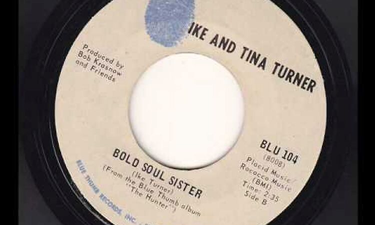 Ike & Tina Turner - Bold Soul Sister