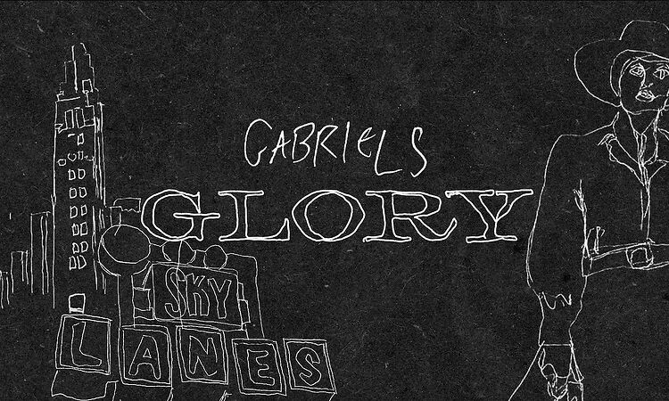 Gabriels - Glory (Official Lyric Video)