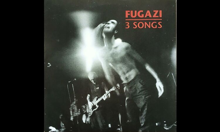 FUGAZI - 3 songs Full EP 1989