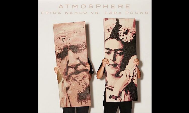 Atmosphere - Frida Kahlo vs Ezra Pound Album 2016