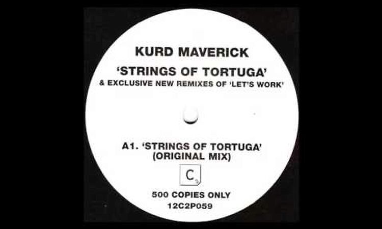 Kurd Maverick - Strings Of Tortuga (Original Mix)