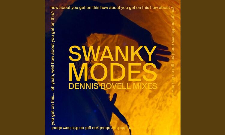 Swanky Modes (Dennis Bovell DubMix)