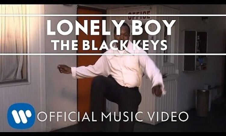 The Black Keys - Lonely Boy [Official Music Video]