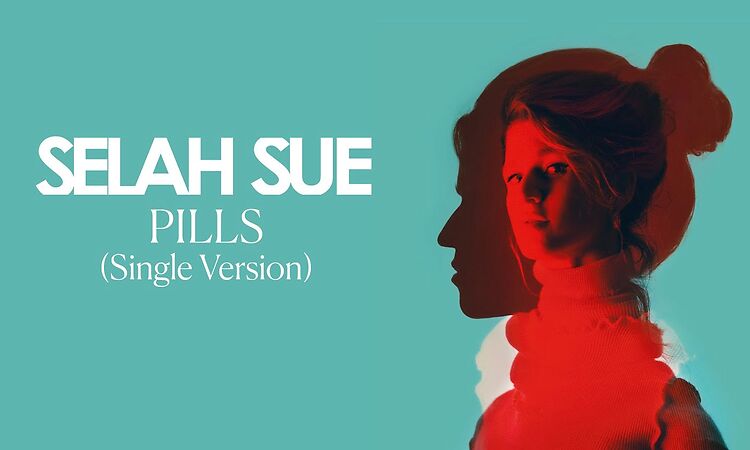 Selah Sue - Pills (Single Version)