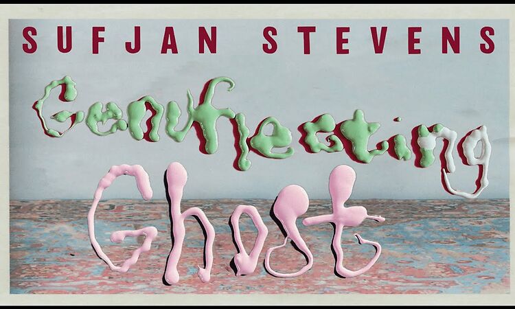 Sufjan Stevens - Genuflecting Ghost (Official Lyric Video)