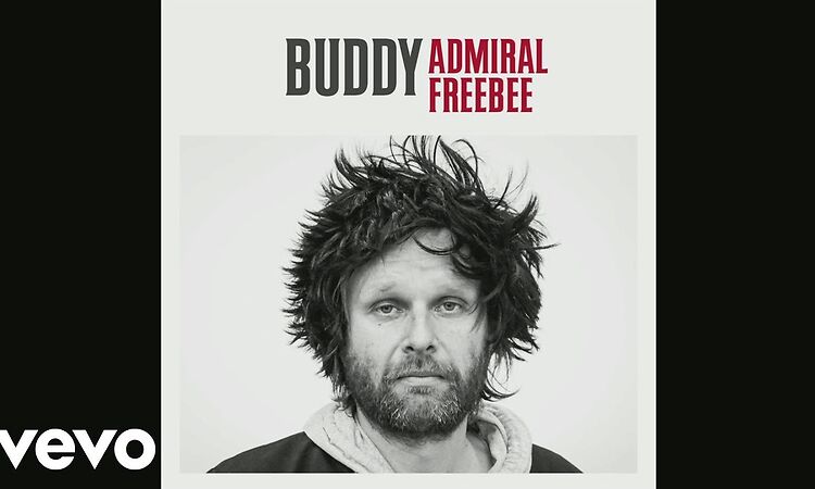 Admiral Freebee - Buddy (Still)