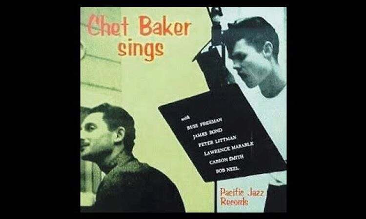 Chet Baker   Sings  Full Album